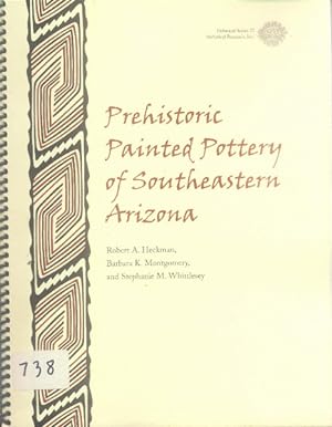 Seller image for Prehistoric Painted Pottery of Southeastern Arizona (Statistical Research, Inc. Technical Series, 77) for sale by Paperback Recycler