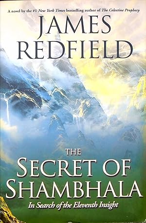 Seller image for The Secret of Shambhala: In Search of the Eleventh Insight, Volume 3 (Celestine Prophecy) for sale by Adventures Underground