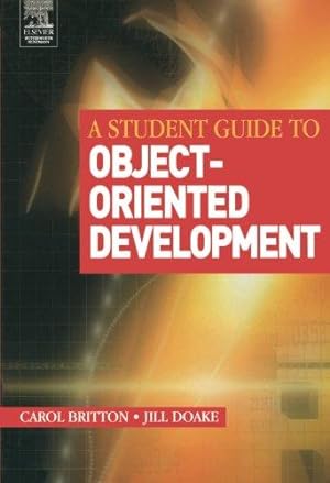 Image du vendeur pour A Student Guide to Object-Oriented Development mis en vente par WeBuyBooks