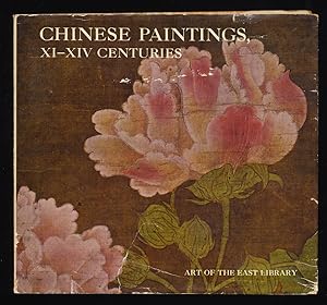 Bild des Verkufers fr Chinese Paintings XI-XIV Centuries : Art of the East library. zum Verkauf von Antiquariat Peda