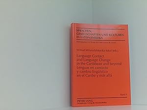 Imagen del vendedor de Lenguas en contacto y cambio lingstico en el Caribe y ms all- Language Contact and Language Change in the Caribbean and Beyond (Sprachen, . y culturas en Latinoamrica, Band 9) a la venta por Book Broker