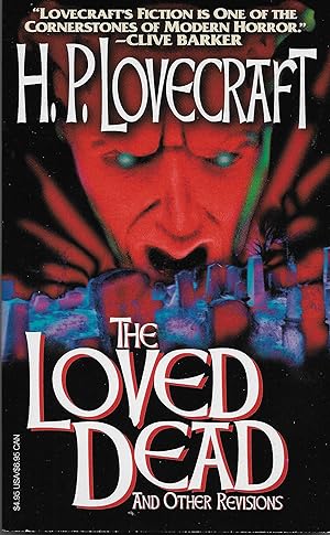 Seller image for The Loved Dead and Other Revisions for sale by Volunteer Paperbacks