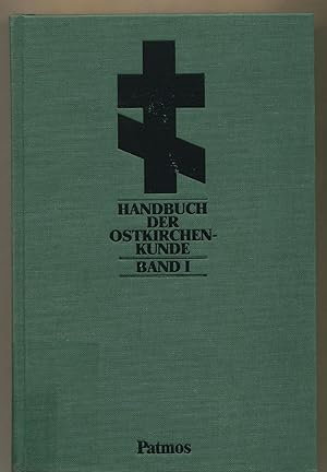 Bild des Verkufers fr Handbuch der Ostkirchenkunde Band 1 zum Verkauf von avelibro OHG