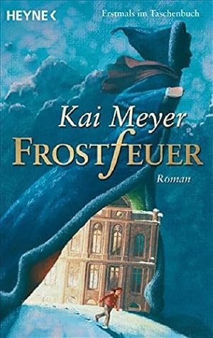 Bild des Verkufers fr Frostfeuer : Roman. zum Verkauf von Antiquariat Buchhandel Daniel Viertel