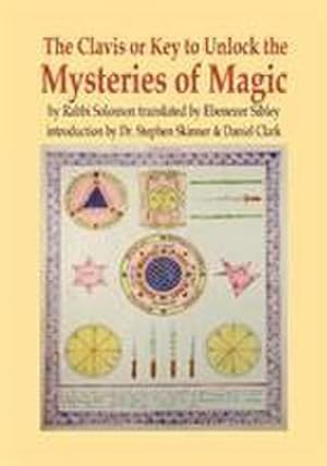 Bild des Verkufers fr Clavis or Key to Unlock the MYSTERIES OF MAGIC zum Verkauf von AHA-BUCH GmbH