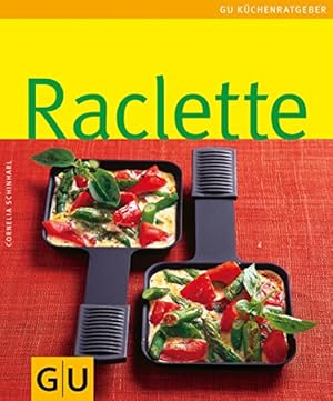 Bild des Verkufers fr Raclette: Limitierte Treueausgabe zum Verkauf von Antiquariat Buchhandel Daniel Viertel