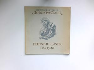 Meister der Plastik : Deutsche Kunst um 1500.