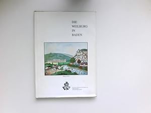 Bild des Verkufers fr Die Weilburg in Baden. Entstehung und Geschichte. Signiert vom Autor. zum Verkauf von Antiquariat Buchhandel Daniel Viertel