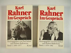 Immagine del venditore per Karl Rahner. Im Gespr�ch. Band 1: 1964-1977, Band 2: 1978-1982. Zwei B�nde. venduto da Antiquariat Bookfarm