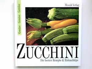 Bild des Verkufers fr Zucchini zum Verkauf von Antiquariat Buchhandel Daniel Viertel