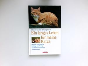 Immagine del venditore per Ein langes Leben fr meine Katze : gesunde Lebensweise, richtige Lebensweise, Krankheiten vorbeugen und behandeln. bers. von Renate Bieber / Club-Premiere. venduto da Antiquariat Buchhandel Daniel Viertel