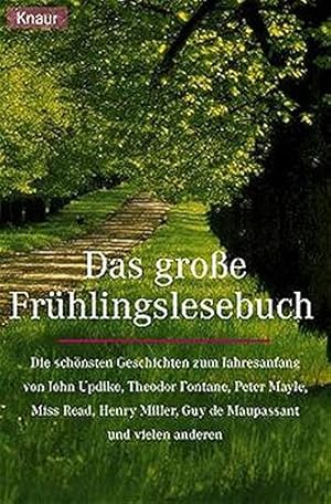 Seller image for Das grosse FrhlingsLesebuch: Die schnsten Geschichten zum Jahresanfang for sale by Antiquariat Buchhandel Daniel Viertel