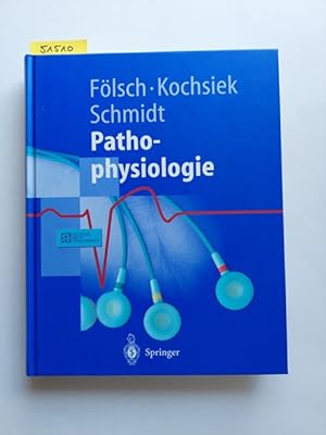 Bild des Verkufers fr Pathophysiologie : mit 121 Tabellen. U. R. Flsch ; K. Kochsiek ; R. F. Schmidt / Springer-Lehrbuch zum Verkauf von Versandantiquariat Claudia Graf