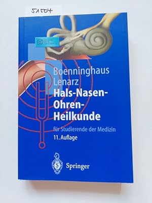 Bild des Verkufers fr Hals-Nasen-Ohrenheilkunde fr Studierende der Medizin Hans-Georg Boenninghaus ; Thomas Lenarz. [Deutsche rzte-Versicherung] / Springer-Lehrbuch zum Verkauf von Versandantiquariat Claudia Graf