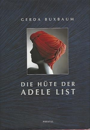 Seller image for Die Hute der Adele List for sale by Warwick Books, member IOBA