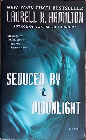 Seller image for Seduced By Moonlight for sale by The Book House, Inc.  - St. Louis