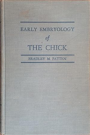 Early Embryology of the Chick (Fourth Edition)