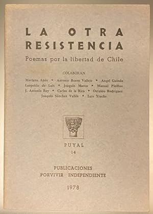 Immagine del venditore per La Otra Resistencia. Poemas por la Libertad de Chile venduto da Largine