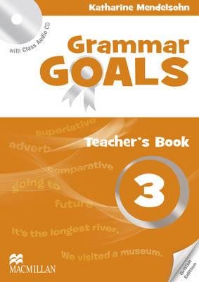 Imagen del vendedor de Grammar Goals: Level 3: Teacher's Book Pack a la venta por GreatBookPrices