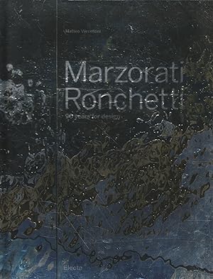 Seller image for Marzorati Ronchetti: 90 years for design for sale by Messinissa libri