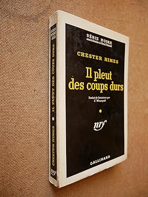 Image du vendeur pour Il Pleut des Coups Durs mis en vente par Guy David Livres Noirs et Roses