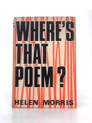 Seller image for Where's that poem? An index of poems for children, arranged by subject, with a bibliography of books of poetry and anintroducttion on the teaching of poetry for sale by World of Rare Books