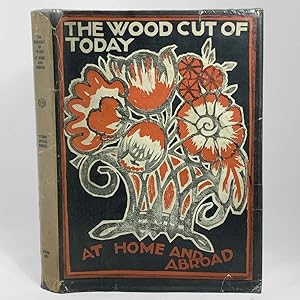 Seller image for The Woodcut of To-Day at Home and Abroad for sale by Lycanthia Rare Books