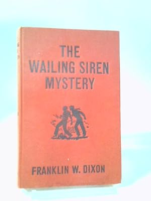 Seller image for The Wailing Siren Mystery for sale by World of Rare Books