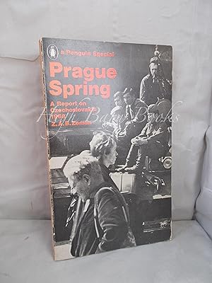 Prague Spring: A Report on Czechoslovakia 1968