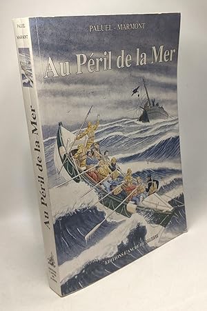 Seller image for Au Peril De La Mer for sale by crealivres