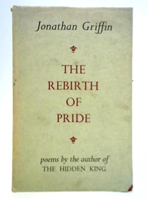 Seller image for The Rebirth of Pride for sale by World of Rare Books