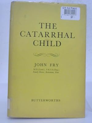 Bild des Verkufers fr The Catarrhal Child zum Verkauf von World of Rare Books