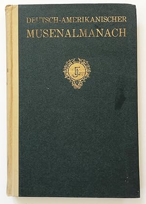 Bild des Verkufers fr Deutsch-amerikanischer Musenalmanach. Hrsg.: zum Verkauf von Antiquariat Steffen Vlkel GmbH