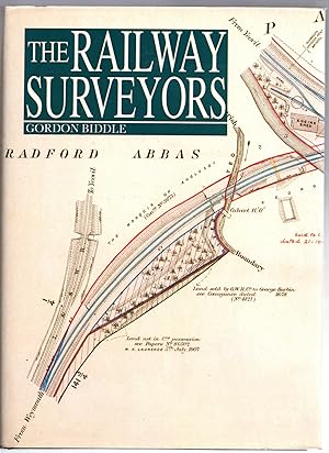 The Railway Surveyors: The Story of Railway Property Management 1800-1990