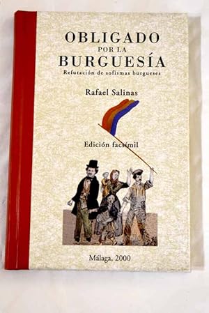 Imagen del vendedor de Obligado por la burguesa a la venta por Alcan Libros