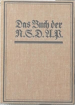 Seller image for Das Buch der N.S.D.A.P. Werden, Kampf und Ziel der N.S.D.A.P. - Band 2. for sale by Melzers Antiquarium