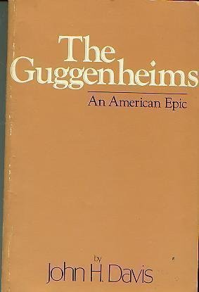 Seller image for The Guggenheims: An American Epic for sale by Redux Books