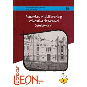 Seller image for Penumbra vital, literaria y educativa de Manuel Santamar�a for sale by Librer�a Caj�n Desastre
