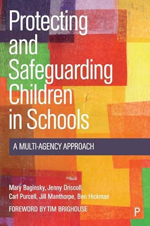 Bild des Verkufers fr Protecting and Safeguarding Children in Schools: A Multi-Agency Approach zum Verkauf von moluna