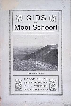 Bild des Verkufers fr Gids van mooi Schoorl: Hooge duinen, Dennenbosschen, Villa-terreinen, Noordzeestrand zum Verkauf von Klondyke