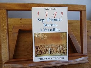 1789 : Sept Députés Bretons à Versailles