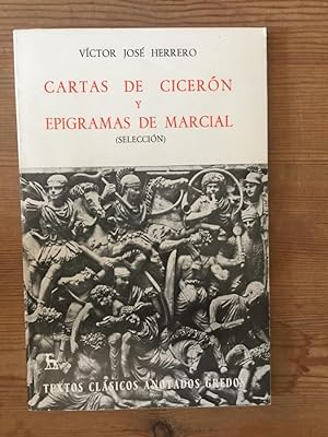 Imagen del vendedor de Cartas de Cicern y Epigramas de Marcial a la venta por Libreria Anticuaria Camino de Santiago