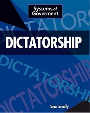 Seller image for Systems of Government: Dictatorship (Paperback) for sale by Grand Eagle Retail