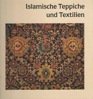 Islamische Teppiche und Textilien