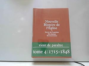 Imagen del vendedor de Nouvelle histoire de l'Eglise Tome IV Sicle des Lumires Rvolutions a la venta por JLG_livres anciens et modernes