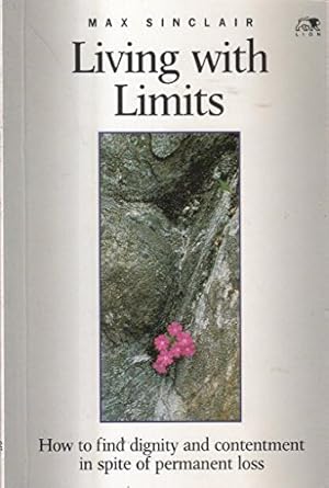 Seller image for Living With Limits for sale by Redux Books