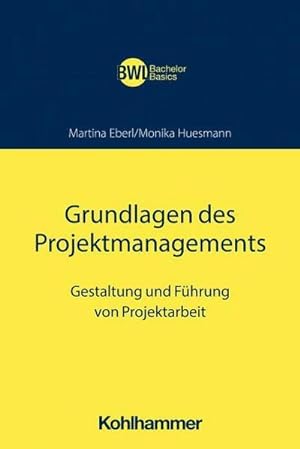 Imagen del vendedor de Grundlagen des Projektmanagements a la venta por Rheinberg-Buch Andreas Meier eK
