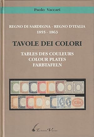 Regno di Sardegna - Regno d'Italia 1855-1863 : tavole dei colori