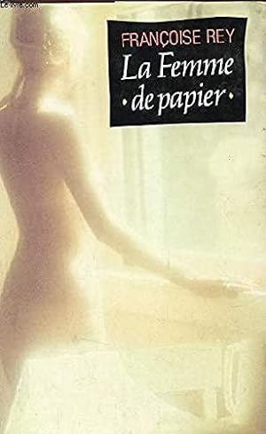 Bild des Verkufers fr La Femme de papier zum Verkauf von JLG_livres anciens et modernes
