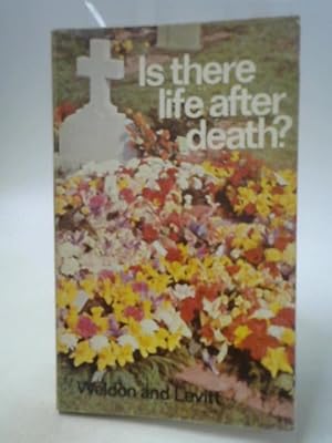 Image du vendeur pour Is There Life After Death? mis en vente par World of Rare Books